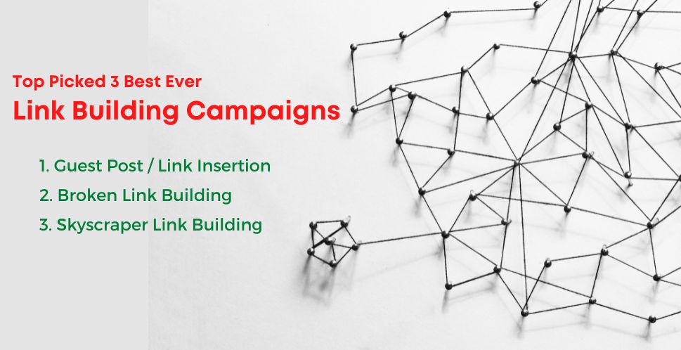 3 Best Ever Link Building Campaigns